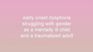 early onset dysphoria (itch)