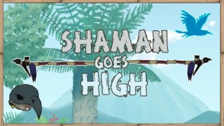 Shaman Goes High (itch)