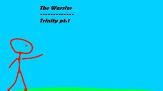 The Warrior | Trinity Part 1 (itch)