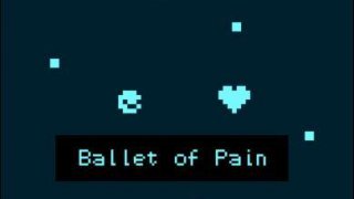 Ballet of Pain (itch)