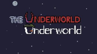 The Underworld Underworld (itch)