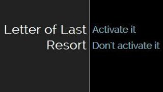 Letter of Last Resort (itch)