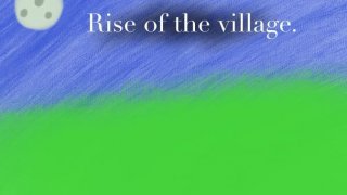 Rise of the village. (itch)