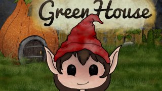 GreenHouse (itch)