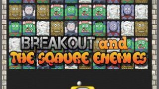 Breakout and the Square Enemies (itch)
