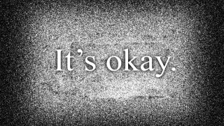 It's okay. (itch)