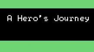 A Hero's Journey (itch)