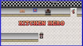 Kitchen Hero(Prototype)