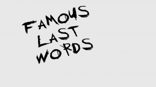 famous last words (Bahiyya) (itch)