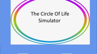 Circle Of Life Simulator (itch)