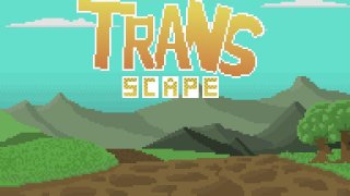 TransScape (WIP) (itch)
