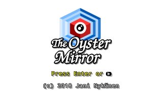 The Oyster Mirror (itch)