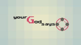 Your God Says (itch)