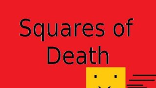 Squares of Death (Early Access) (itch)