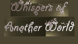 Whispers of Another World (itch)