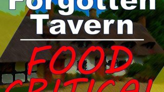 Forgotten Tavern: FOOD CRITICAL (itch)