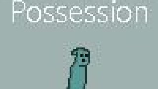 Possession - Everyday Hero (GAME JAM GAME) (itch)
