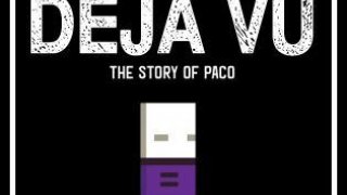 DEJAVU-The Story Of Paco (itch)