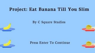 Eat Banana Till You Slim (itch)