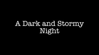 A Dark and Stormy Night (itch)