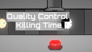 Quality Control - Killing Time (itch)