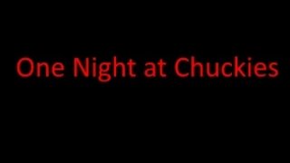 One Night at Chuckies (itch)