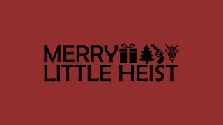 Merry Little Heist (itch)