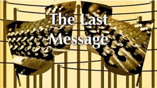 The Last Message (camilasc) (itch)