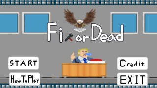Fix or Dead - Global Game Jam 2020 (itch)