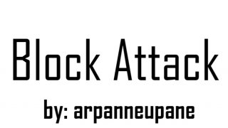 Block Attack (Arpan Neupane) (itch)