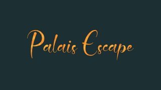 Palais Escape Test001 (itch)