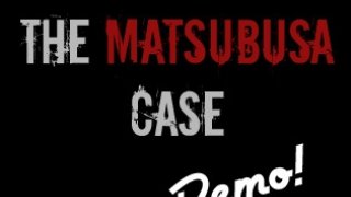 The Matsubusa Case: Demo! (itch)