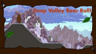 Deep Valley Bear Roll (itch)