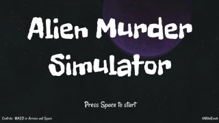 Alien Murder Simulator (itch)