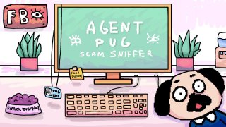 Agent Pug: Scam Sniffer (itch)