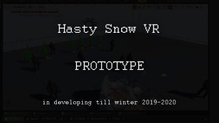 Hasty Snow