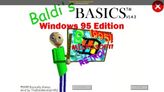 Baldi windows 95 edition still working on android (itch)