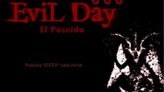 Evil Day 6: El Poseido (Juego Cancelado) (itch)