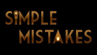 Simple Mistakes (itch)
