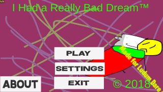 I Had a Really Bad Dream (itch)