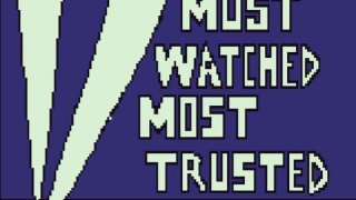 Most Watched, Most Trusted (itch)