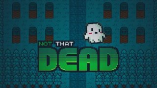 not that dead (itch)