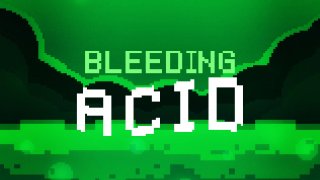Bleeding Acid (itch)