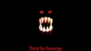 Thirst for Revenge (itch)