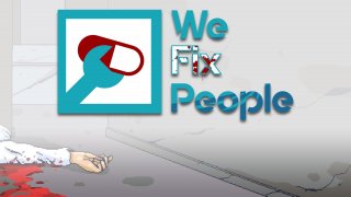 We "Fix" People (itch)