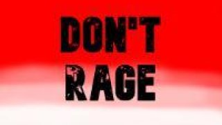 Don't Rage (itch)