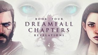 Dreamfall Chapters Book Four: Revelations