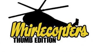 Whirlecopters - Thumb Edition (itch)