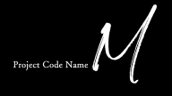 Project Code Name M
