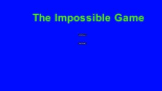 The Impossible Game (itch) (FullForceGames)